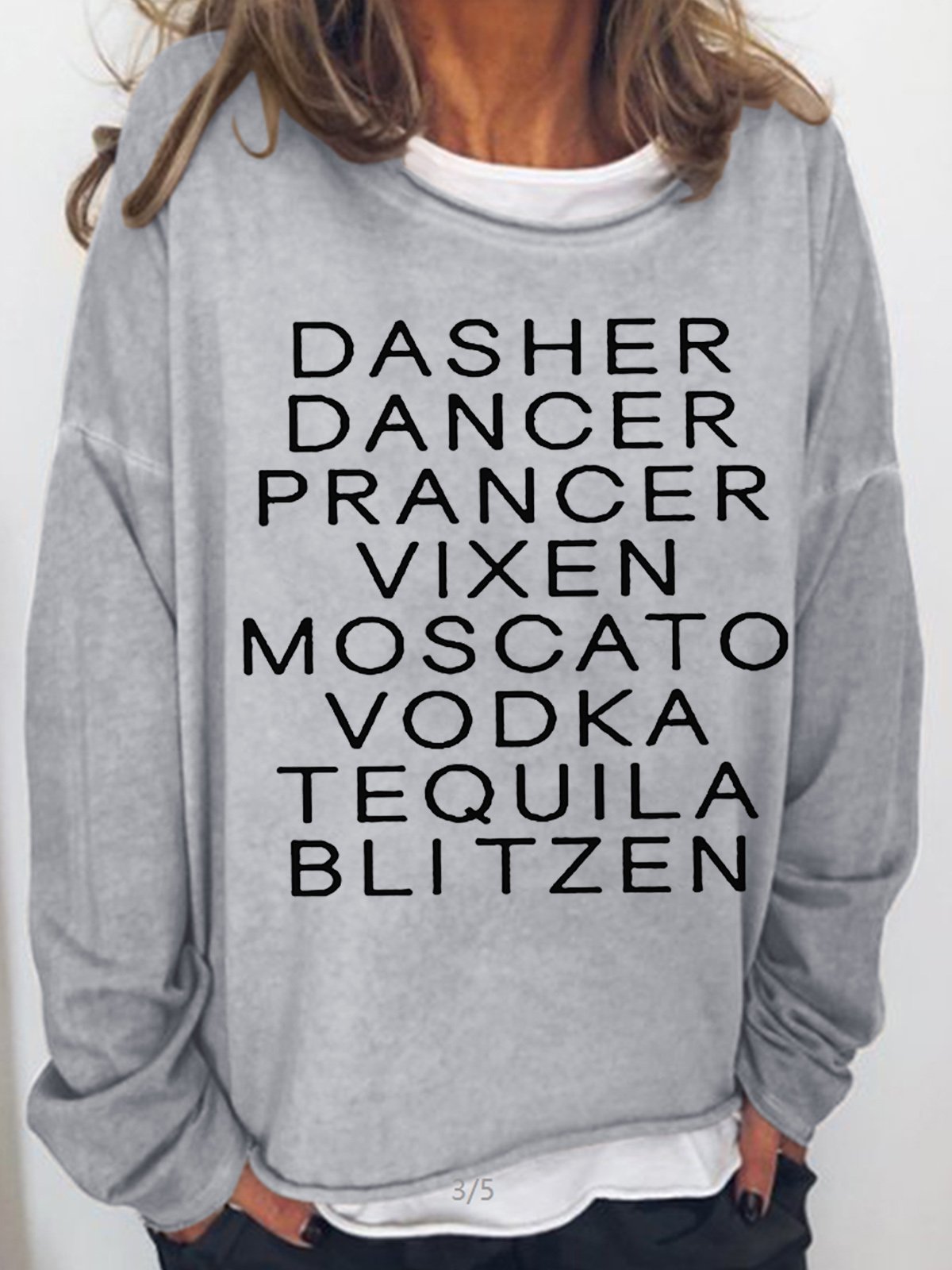 Dasher Dancer Women's Funny Drinking Christmas Casual Sweatshirt