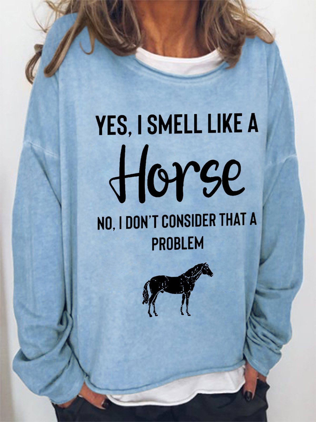 Women's Yes I Smell Like A Horse Animal Simple Sweatshirt