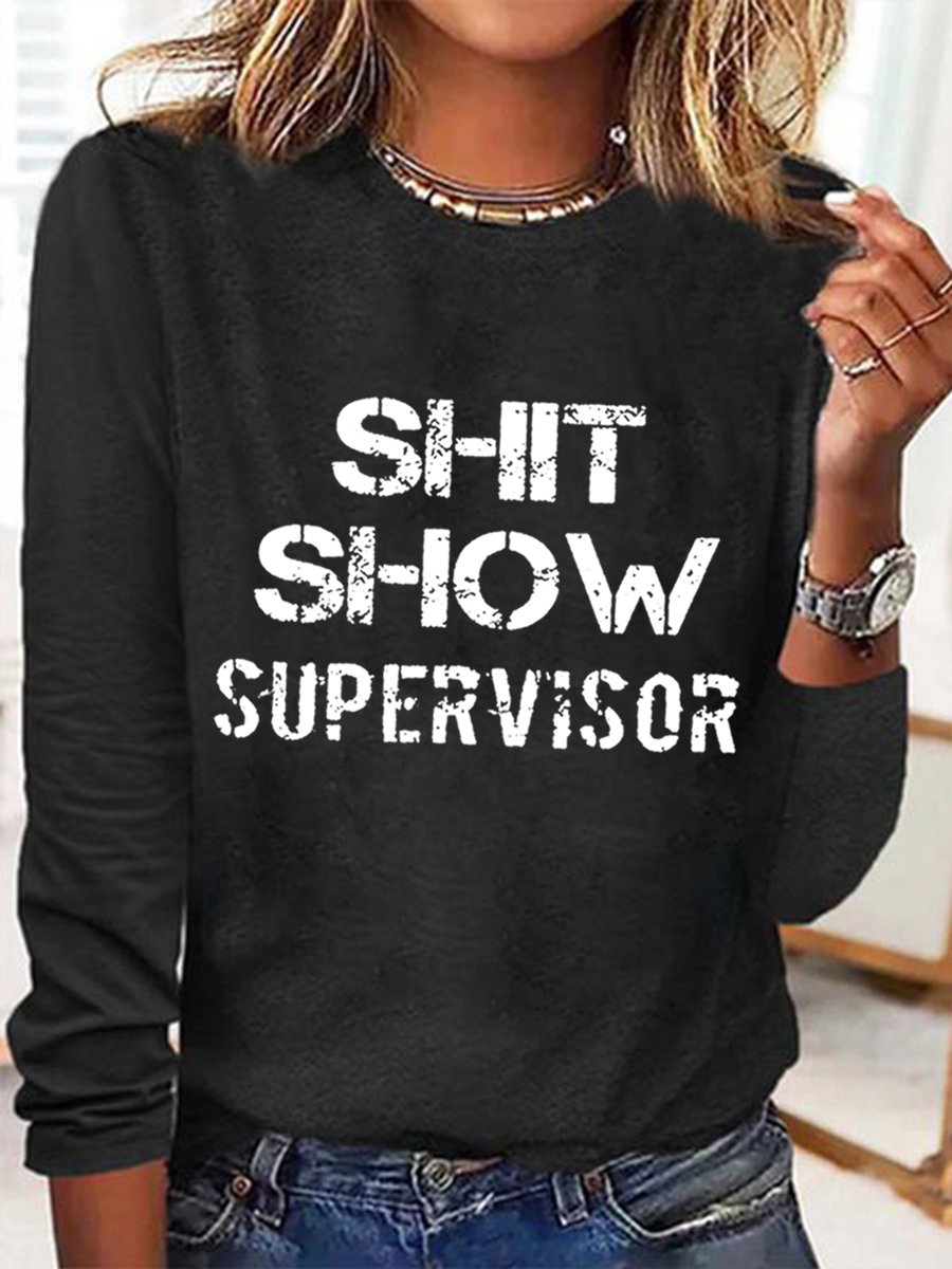 Women's Shit Show Supervisor Simple Long sleeve Top