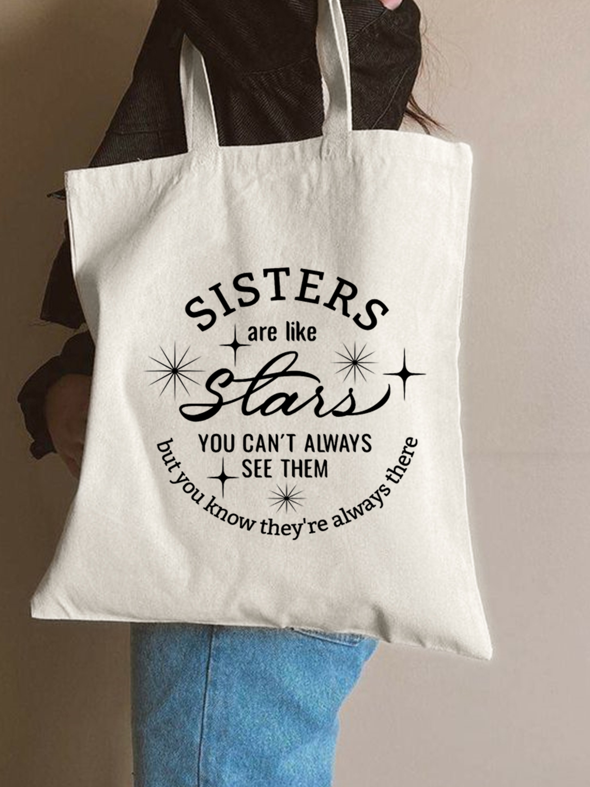 Sisters Are Like Stars Family Text Letters Casual Shopping Tote Bag