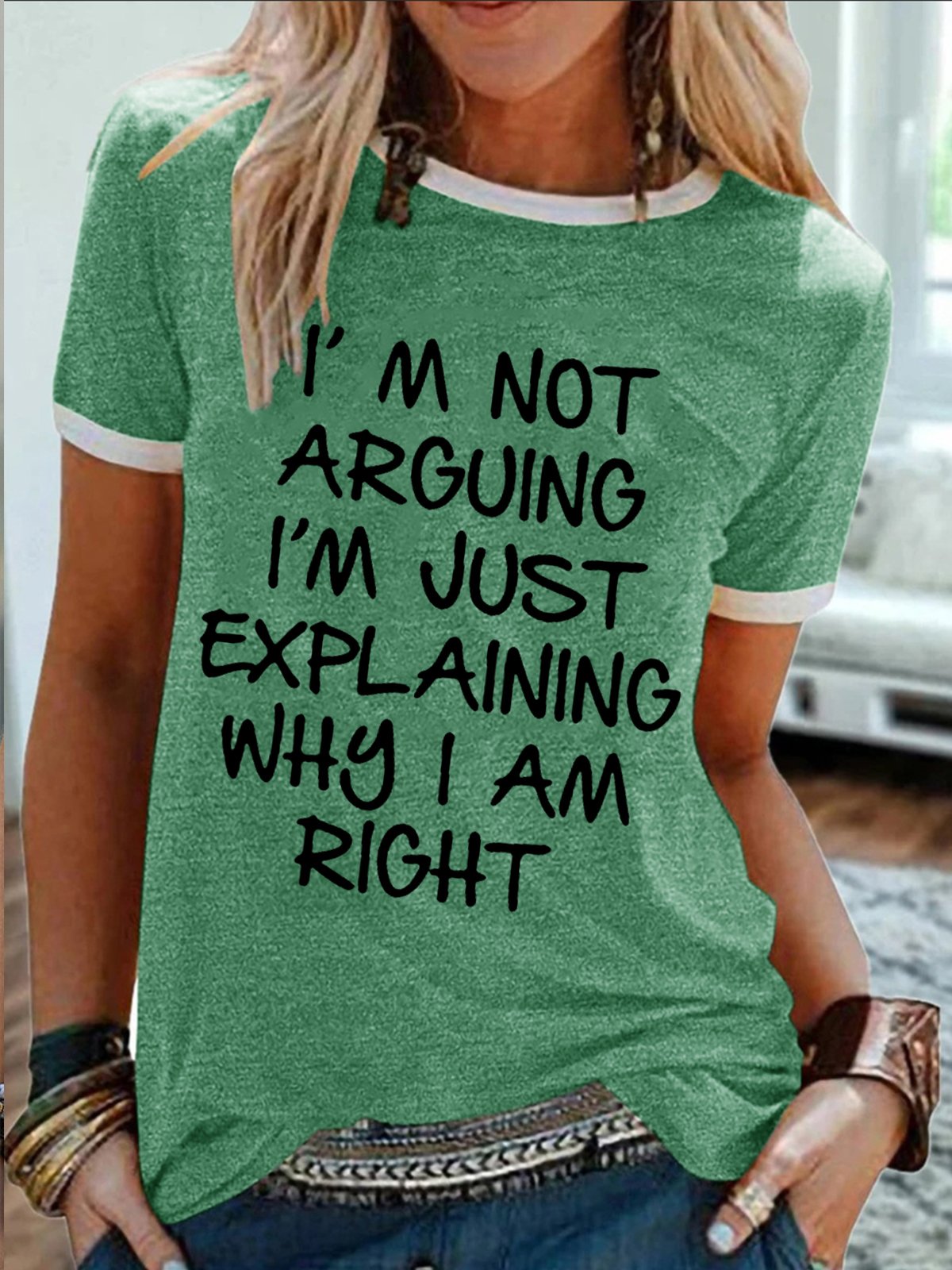 Women's I Am Not Arguing I Am Just Explaining Why I Am Right Funny Graphic Print Text Letters Casual T-Shirt