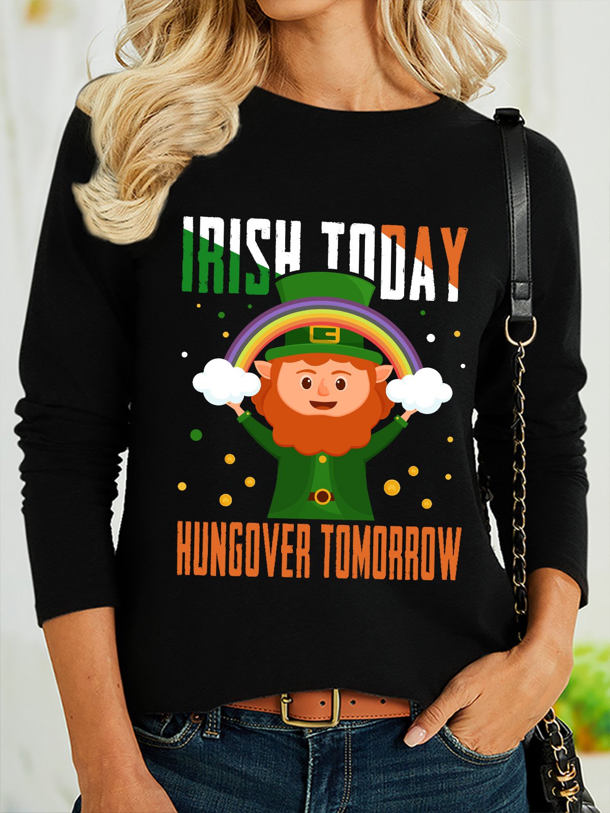 Irish Today Hungover Tomorrow Women's Long Sleeve Top