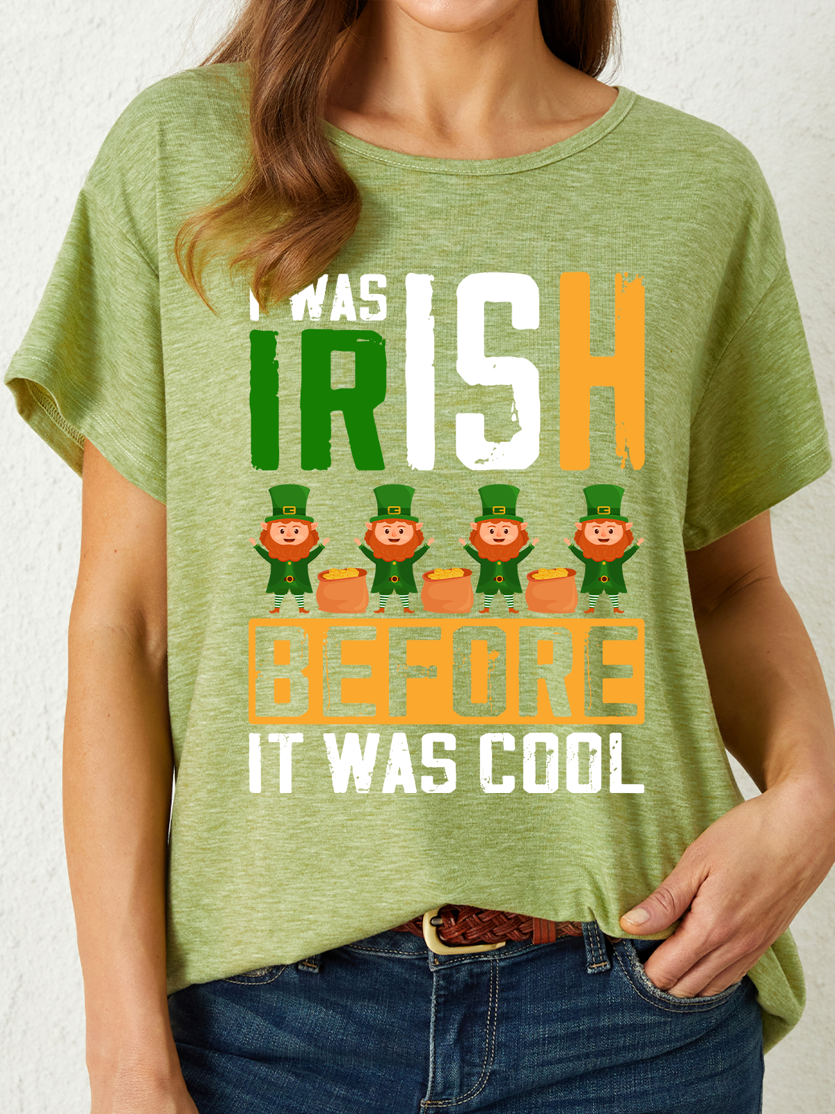 I Was Irish Before It Was Cool Women's T-Shirt
