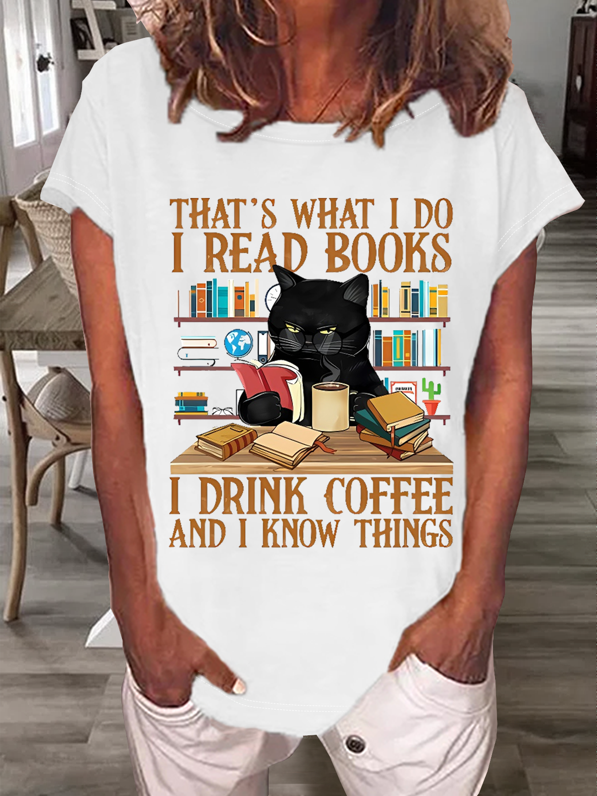 Women's Cute Cat And Book Lover Shirt That's What I Do I Read Books I Drink Coffee And I Know Things T-Shirt