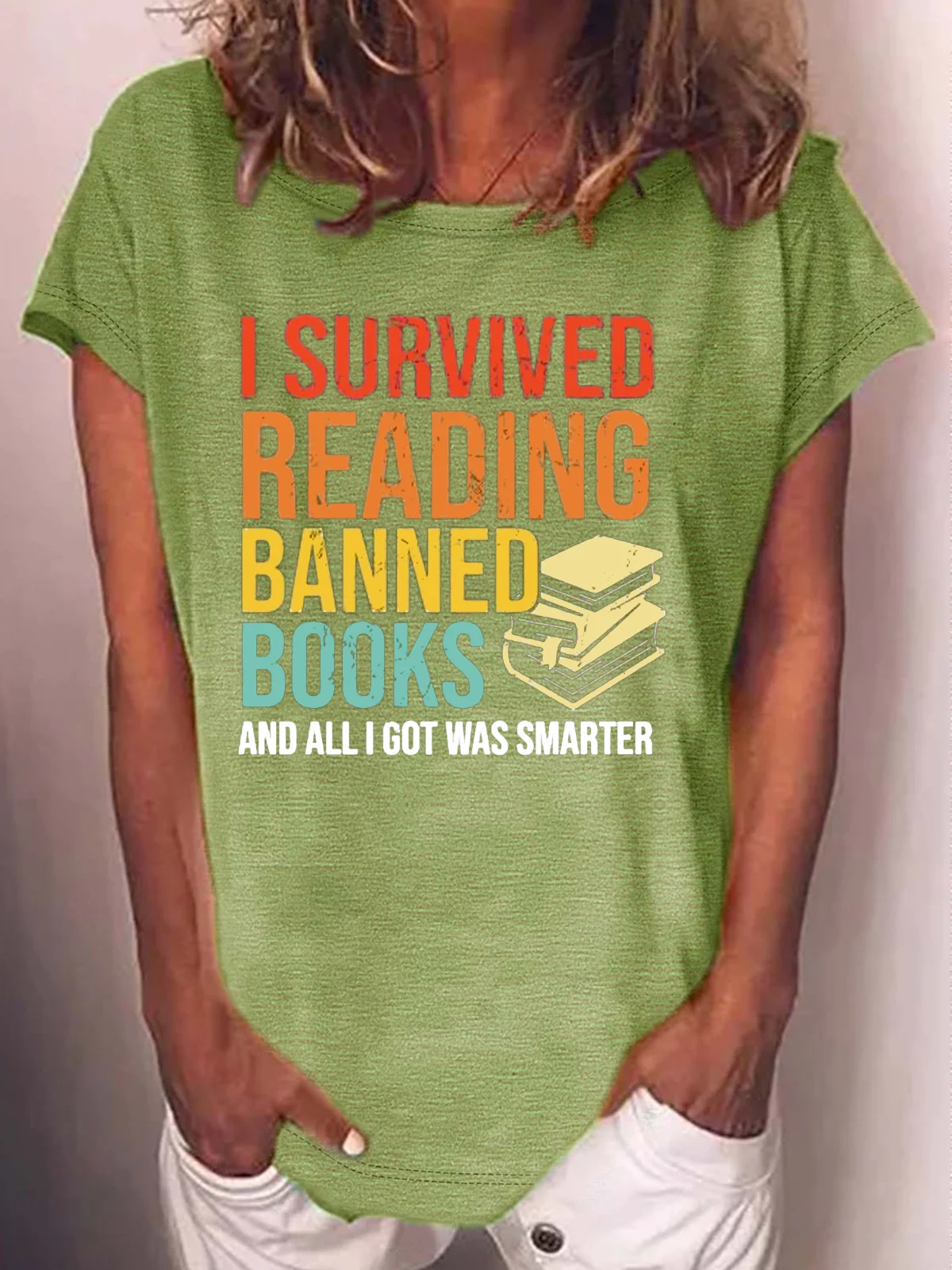 Women's I survived reading banned books and all I got was smarter Letters Casual T-Shirt