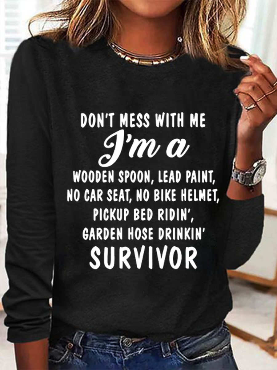 Women's Don't Mess With Me Funny Letter Simple Text Letters Regular Fit Long Sleeve Shirt