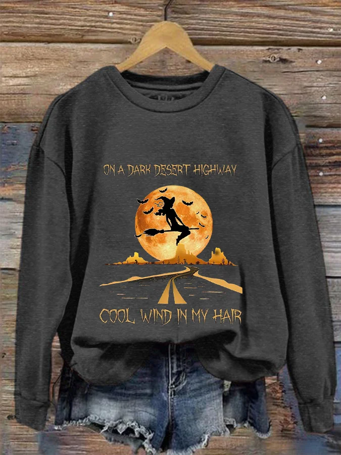 Women's Halloween On A Dark Desert Highway Cold Wind In My Hair Print Crew Neck Sweatshirt