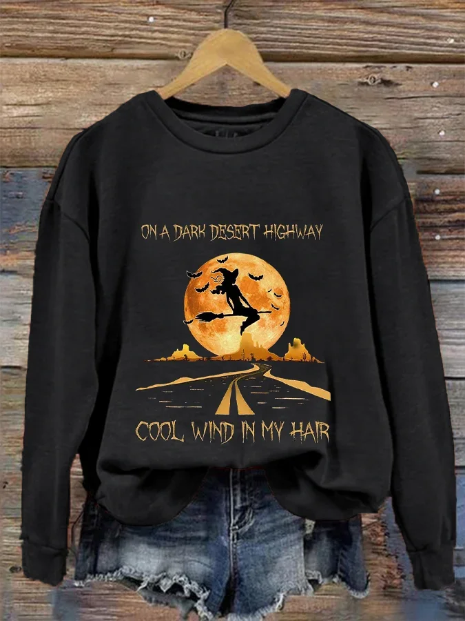 Women's Halloween On A Dark Desert Highway Cold Wind In My Hair Print Crew Neck Sweatshirt