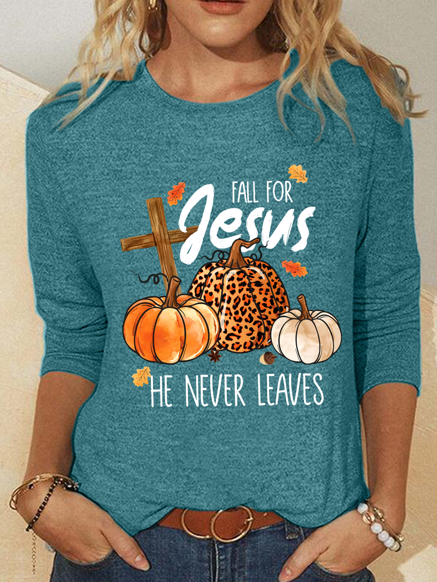 Fall For Jesus He Never Leaves Thanksgiving Casual Long Sleeve Shirt