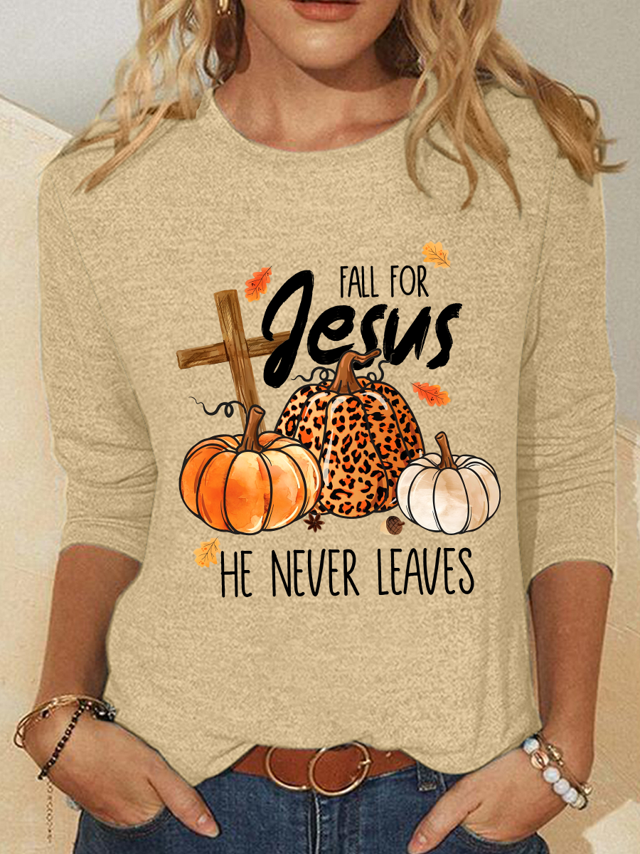 Fall For Jesus He Never Leaves Thanksgiving Casual Long Sleeve Shirt