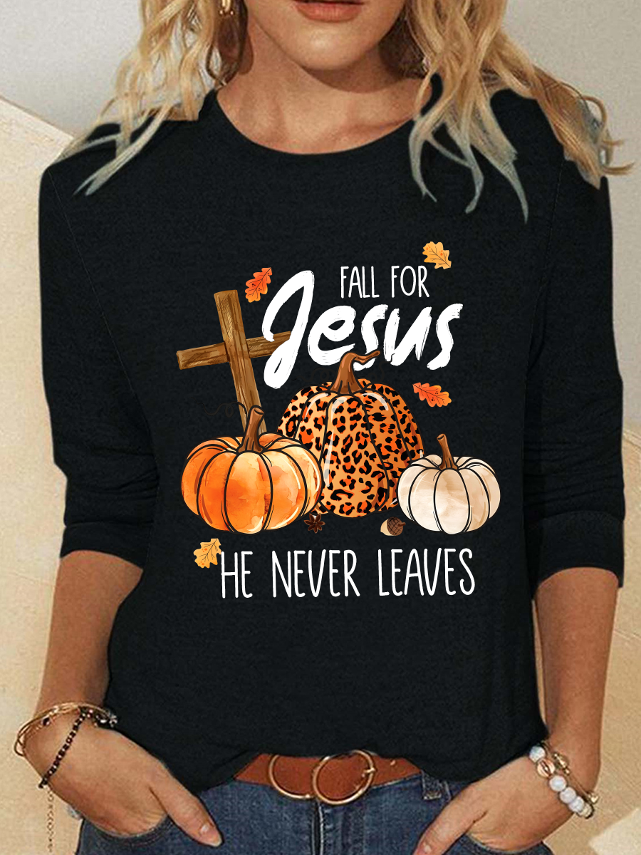 Fall For Jesus He Never Leaves Thanksgiving Casual Long Sleeve Shirt