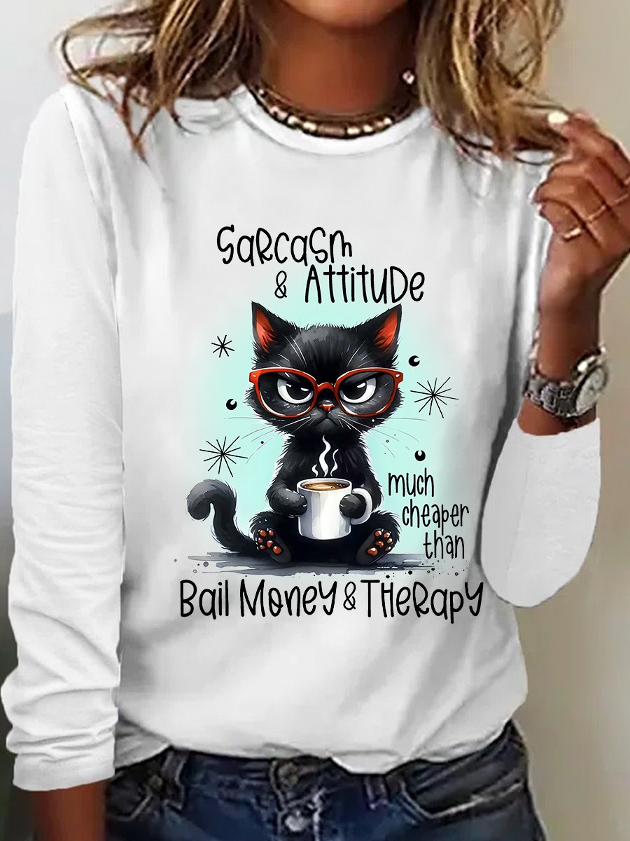 Sarcasm & Attitude Angry Cat Funny Quote Casual Long Sleeve Shirt