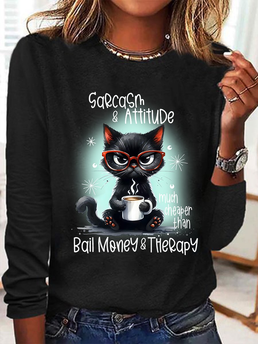 Sarcasm & Attitude Angry Cat Funny Quote Casual Long Sleeve Shirt