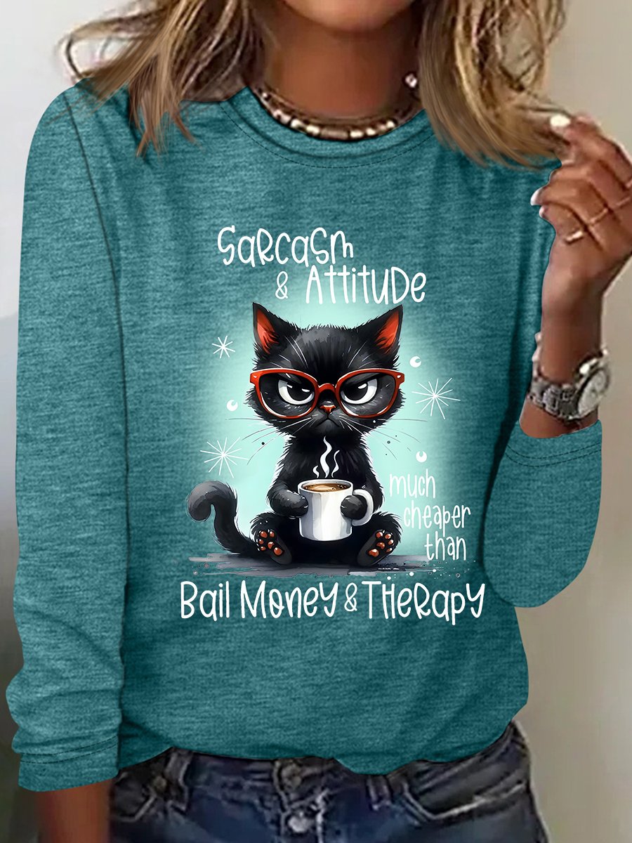 Sarcasm & Attitude Angry Cat Funny Quote Casual Long Sleeve Shirt