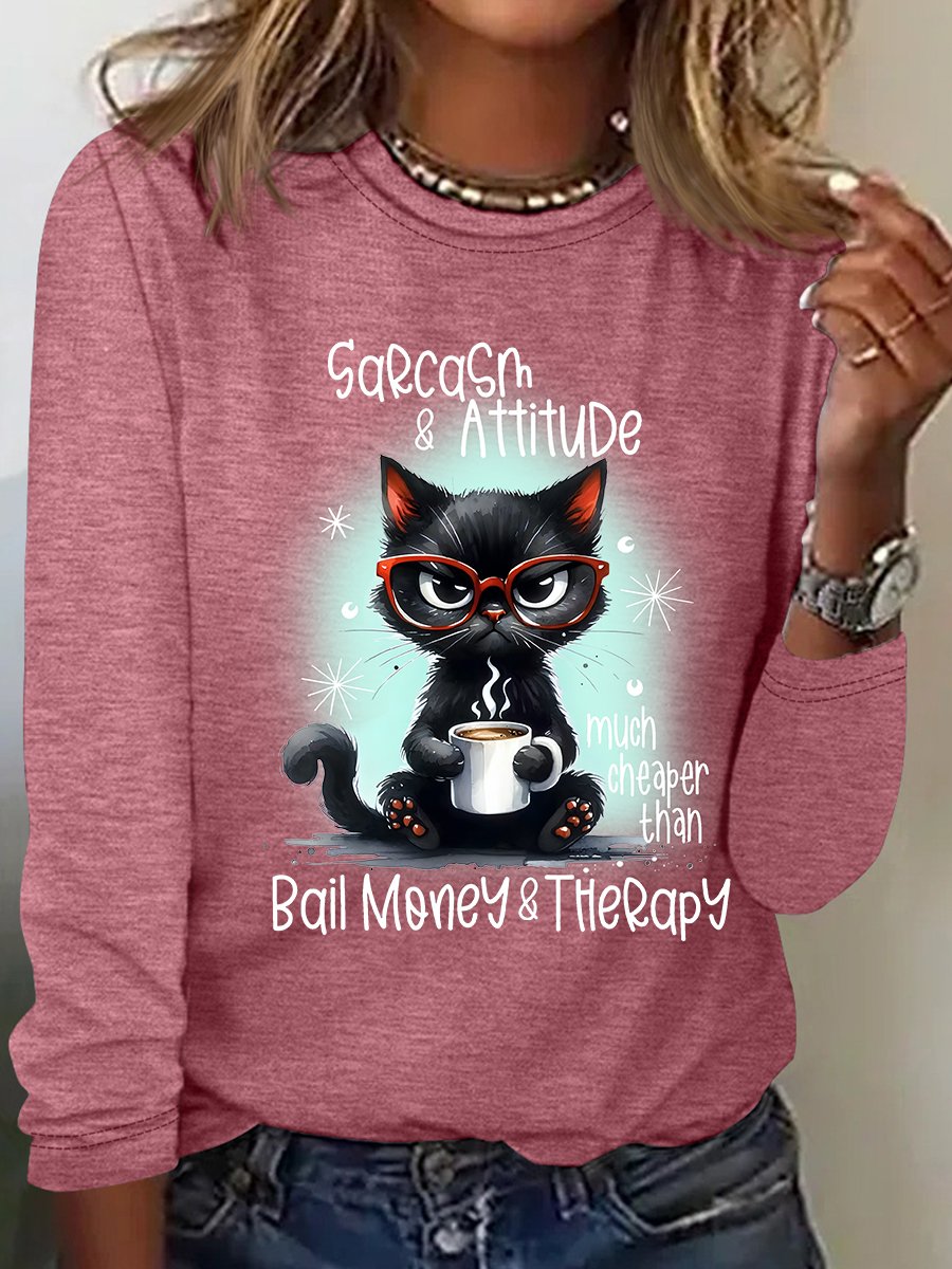 Sarcasm & Attitude Angry Cat Funny Quote Casual Long Sleeve Shirt