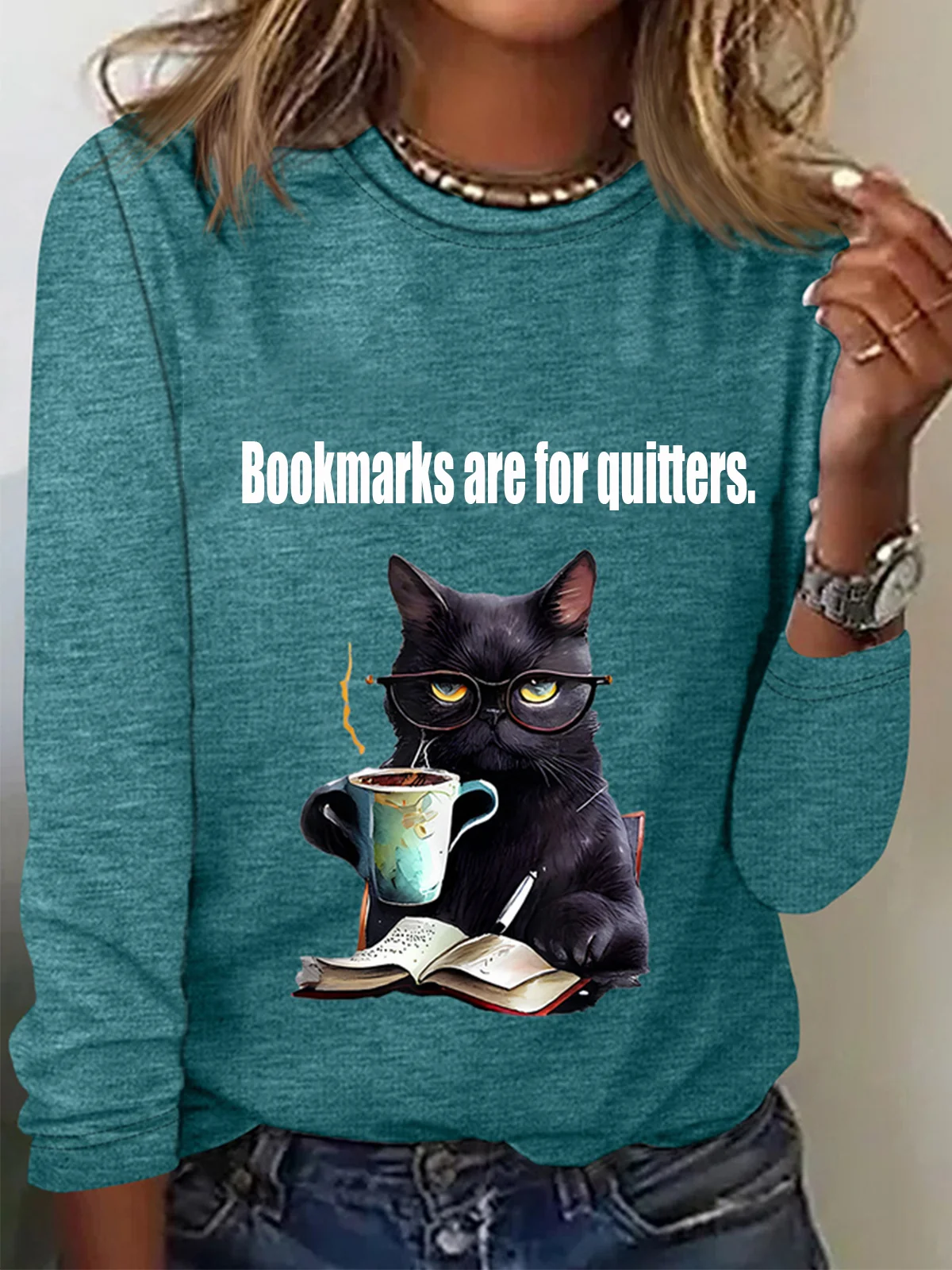 Bookmarks are for quitters Long Sleeve Crew Neck T-shirt