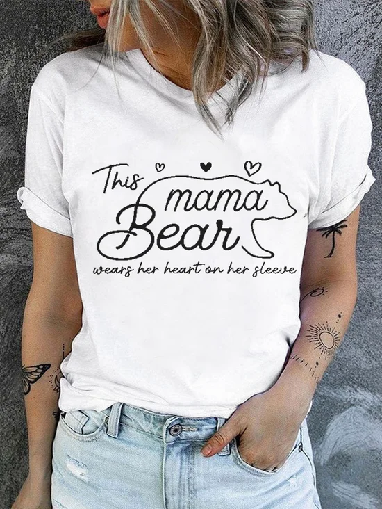 This Mama Bear Wears Her Heart On Her Sleeve Cotton Crew Neck Casual T-Shirt