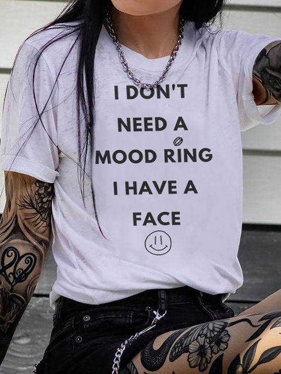 Vintage I Don't Need A Mood King I Have A Face T-shirt