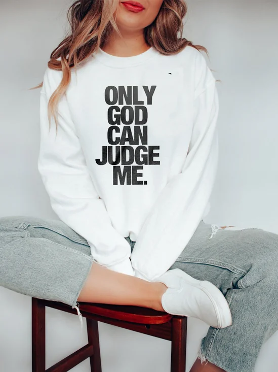 Only God Can Judge Me Cotton Hoodie