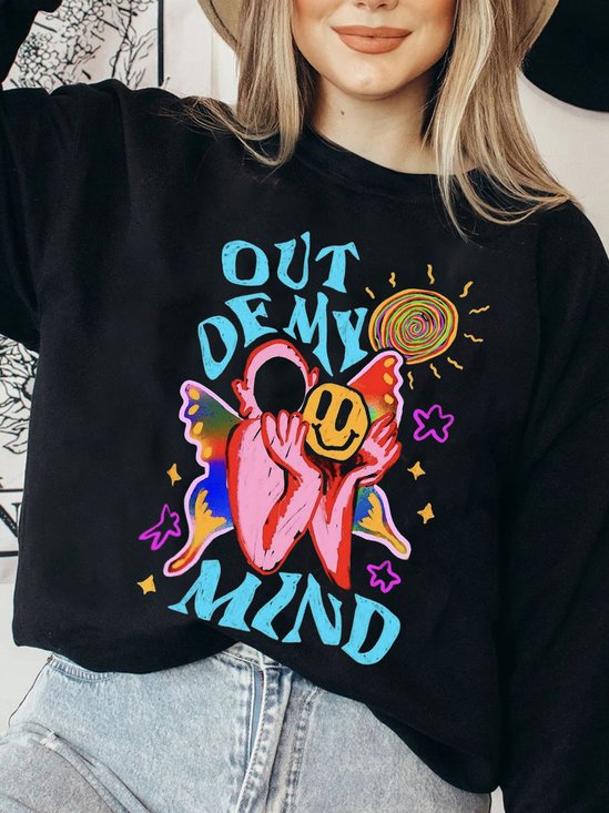Out Of My Mind Funny Self-Deprecating Slogan Cotton Sweatshirt