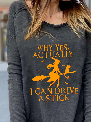 Yes I Can Drive Stick Letter Pattern Cotton Blends T-shirt