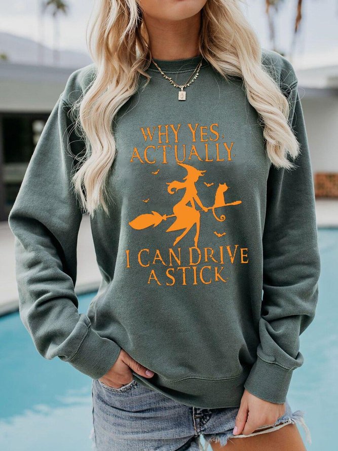 Yes I Can Drive Stick Sweatshirts Letter Cotton Blends Sweatshirts