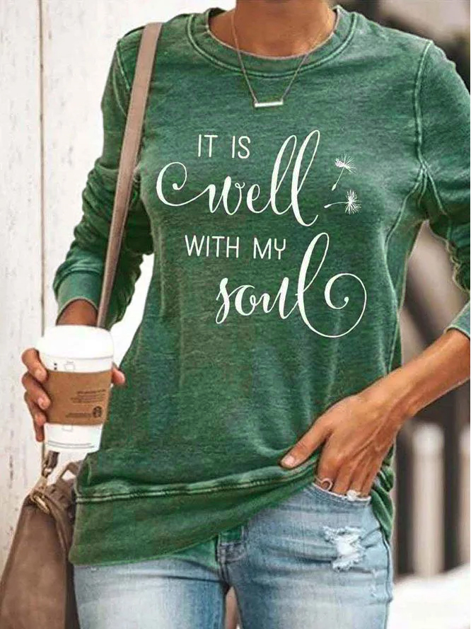 Women's IT IS Well WITH MY Soul Print Sweatshirt