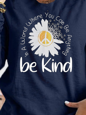 Be Kind Crew Neck Loose Casual T-Shirt