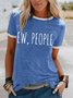 Letter Print Crew Neck Casual Paneled T-Shirts