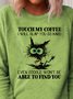 Women Funny Coffee Black Cat Casual Sweatshirt
