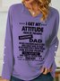 I Get My Attitude From Awesome Dad Simple V Neck Sweatshirt