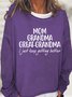 Gift For Great-Grandma Mom Grandma Great-Grandma Womens Sweatshirt