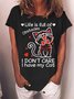 Women's Life Is Full Of Obatacles I Don‘T Care I Have My Cat Funny Graphic Printing Cat Crew Neck Casual Cotton T-Shirt