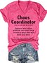 Women's Funny Chaos Coordinator Casual T-Shirt