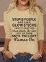 Women's Funny Sarcasm Stupid People Casual Shirt