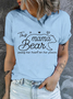 This Mama Bear Wears Her Heart On Her Sleeve Cotton Crew Neck Casual T-Shirt