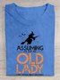 Assuming I'm Just An Old Lady Was Your First Mistake Halloween T-Shirt