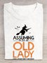 Assuming I'm Just An Old Lady Was Your First Mistake Halloween T-Shirt