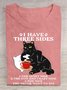 I HAVE THREE SIDES Casual Cotton Cat Crew Neck T-Shirt