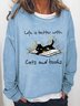 Cat Book Shirt For Women Life Is Better With Cats And Books Simple Sweatshirt